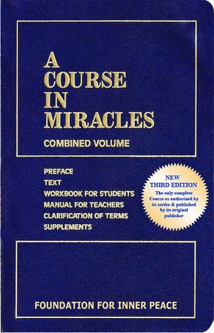 A Course in Miracles (Combined Volume - Complete Third Edition)
