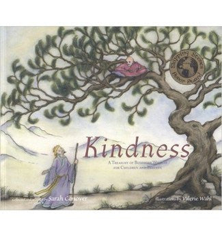 Kindness: A Treasury of Buddhist Wisdom for Children and Parents (This Little Light of Mine)