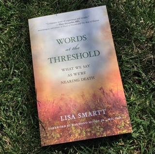 Words at the Threshold: What We Say as We're Nearing Death - Book Review