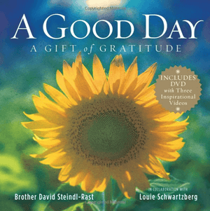 A Good Day: A Gift of Gratitude (Hardcover)