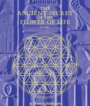 The Ancient Secret of the Flower of Life - Vol. 1