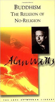 Buddhism the Religion of No-Religion (Original) ( Alan Watts Love of Wisdom )