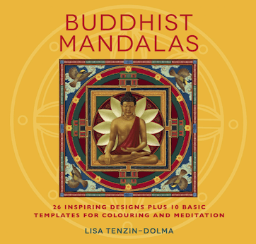 Buddhist Mandalas: 26 Inspiring Designs for Colouring and Meditation