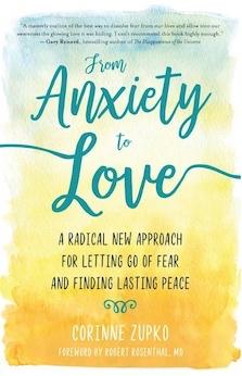 From Anxiety to Love: A Radical New Approach for Letting Go of Fear and Finding Lasting Peace book available at frequencyRiser
