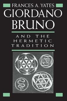 Giordano Bruno and the Hermetic Tradition