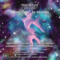 Hemi-Sync® In Motion CD