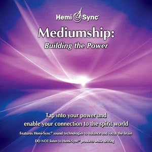 Mind Food® Mediumship: Building the Power CD (#2)