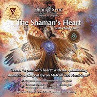 Metamusic® The Shaman's Heart - Hemi-Sync® Binaural Beats CD