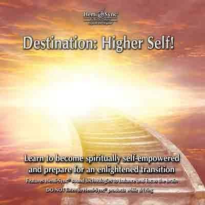 Mind Food® Destination Higher Self - 2 CD Set