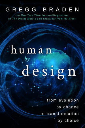 Human by Design: From Evolution by Chance to Transformation by Choice (Hardcover)