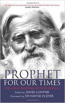Prophet for Our Times: The Life and Teachings of Peter Deunov