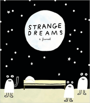 Strange Dreams: A Journal (Dream Journal)