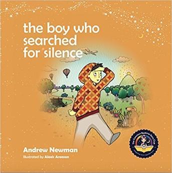 The Boy Who Searched For Silence - Hardcover (Conscious Bedtime Story Club)