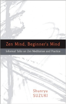 Zen Mind, Beginner's Mind