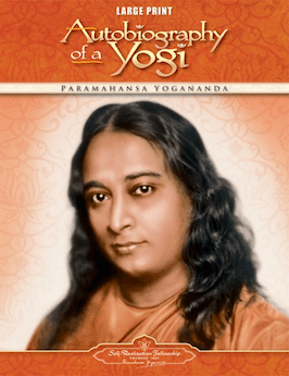 Autobiography of a Yogi — Large Print Edition