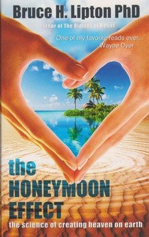 The Honeymoon Effect: The Science of Creating Heaven on Earth