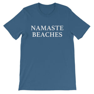 NAMASTE BEACHES Unisex Short Sleeve T-Shirt (assorted colors)